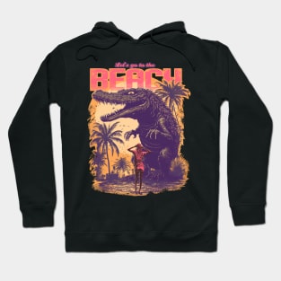Let´s go to the beach Hoodie